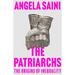 The Patriarchs: The Origins of Inequality