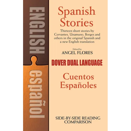 Spanish Stories/Cuentos Espanoles: A Dual-Language Book