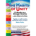 The Habits of Unity - 12 Months to a Stronger America...One Citizen at a Time: Together, we uplift ourselves and heal the country we share