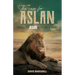 The Case for Aslan: Evidence for Jesus in the Land of Narnia