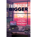 Theologizin' Bigger: Homilies on Living Freely and Loving Wholly