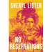 No Reservations: A Novel of Friendship