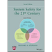 System Safety for the 21st Century