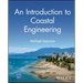 An Introduction to Coastal Engineering