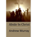 Abide In Christ