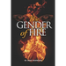 The Gender of Fire