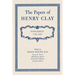 The Papers of Henry Clay: Supplement 1793-1852