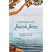 Listening to the Jewish Jesus: How a first-century Rabbi still speaks to us today