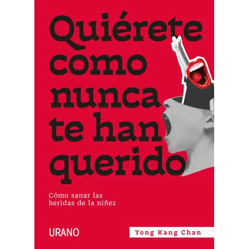 Quierete Como Nunca Te Han Querido