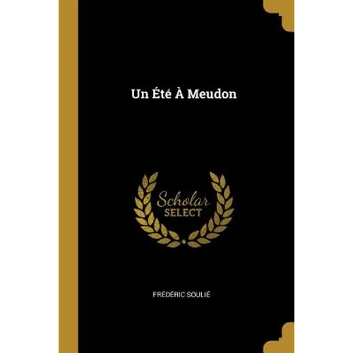 Un Été À Meudon