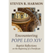 Encountering Pope Leo XIV: Baptist Reflections on the Beginning of a Pontificate