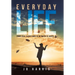 Everyday Life: From Love, Everything in Between to Death