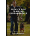 The Cameron Method: Service Dog Training Fundamentals