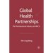 Global Health Partnerships: The Pharmaceutical Industry and Brica