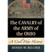 The Cavalry of the Army of the Ohio: A Civil War History