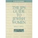 JPS Guide to Jewish Women: 600 Bce-1900 CE