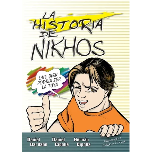 El historia de Nikhos Softcover Story of Nikhos