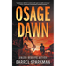 Osage Dawn: A Western Novel