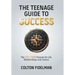 The Teenage Guide to Success: The TICK TOCK Formula for Life, Relationships and Careers