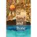 Of Sand and Bone