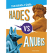 Hades vs. Anubis: The Deadly Duel
