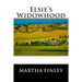 Elsie's Widowhood