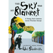 The Sky Was My Blanket: A Young Man's Journey Across Wartime Europe