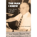 The Man I Knew: Herbert Barness in the Press, 1957 - 1998