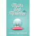 Myths and Mistletoe: A Holiday Story Collection