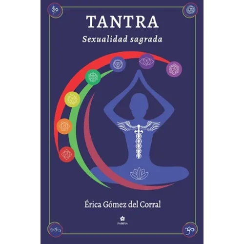 Tantra - Sexualidad Sagrada