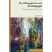 Das Pädagogische Und Die Pädagogik: Annäherungen an Eine Differenz