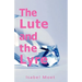 The Lute and the Lyre