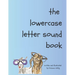 lowercase letter sound book
