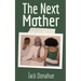 The Next Mother