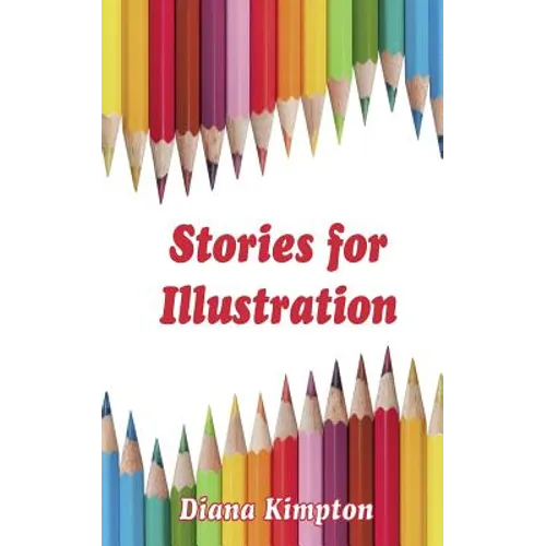 Stories for Illustration