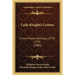 Lady Knight's Letters: From France And Italy, 1776-1795 (1905)