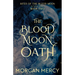 The Blood Moon Oath: A Dark, Paranormal Romance