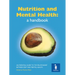 Nutrition and Mental Health: A Handbook