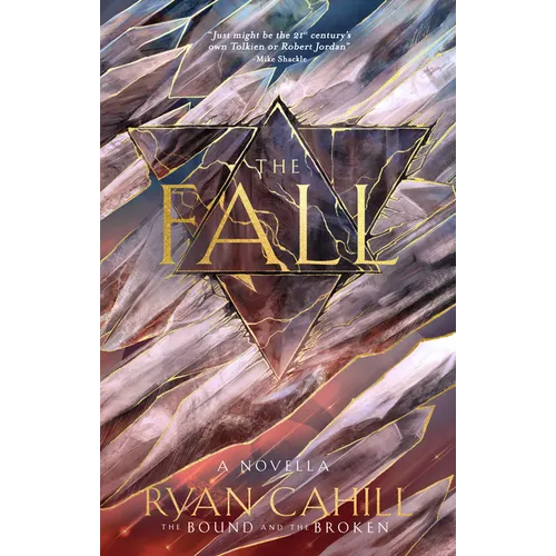 The Fall: The Bound and the Broken Novella, the Sunday Times Bestseller