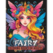 Fairy Coloring Book for Adults: Magical fairies to color for Relaxation and Mindfulness