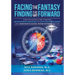 Facing the Fantasy, Finding the Way Forward: Every Educator's Guide to Moving Beyond Behavior Management to Lasting Behavioral Change Using Neuroscien