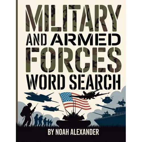 Military and Armed Forces Word Search: 8.5x11 Large Print