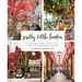 Pretty Little London: A Seasonal Guide to the City's Most Instagrammable Places