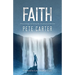 Faith: Discovering and using the resources of Heaven