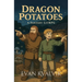 Dragon Potatoes: A Fantasy LitRPG