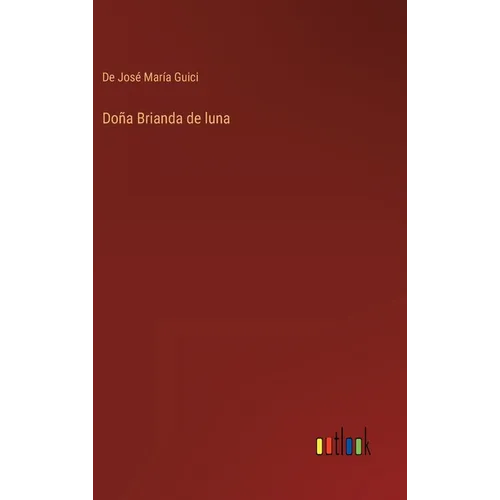 Doña Brianda de luna
