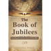 The Book of Jubilees: Unveiling the Ancient Secret of the Bible