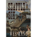 Seattle Sin: Book X in the Evil Styker Series
