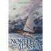 North to Alaska