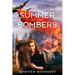Summer of the Bombers